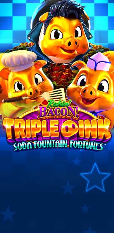 Rakin Bacon Triple Oink Soda FountainFortunes in pp_gotm